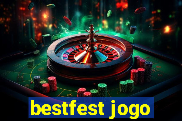 bestfest jogo